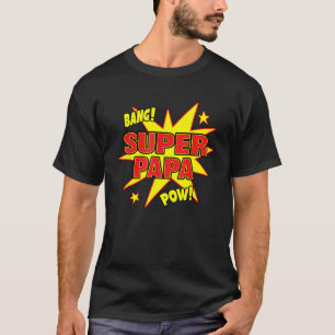 Super Papa T Shirt Super Power Vater Pater Funny G