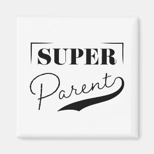 Super Parent Magnet