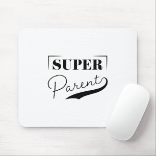 Super Parent Mousepad