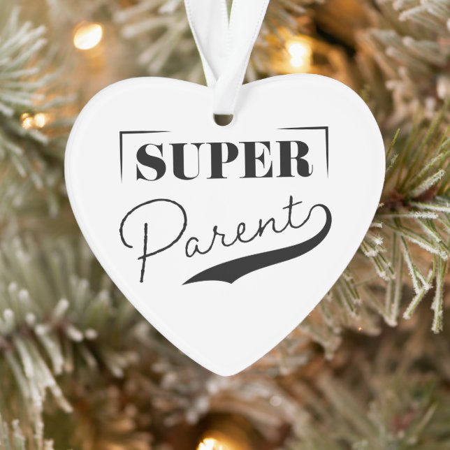Super Parent Ornament (Baum)