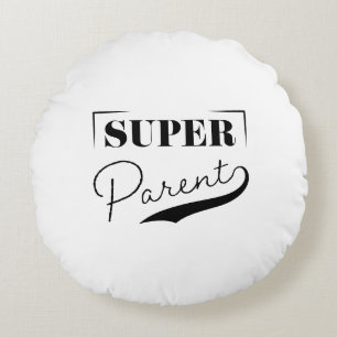 Super Parent Rundes Kissen