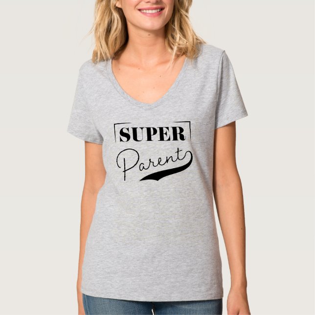 Super Parent T-Shirt (Vorderseite)