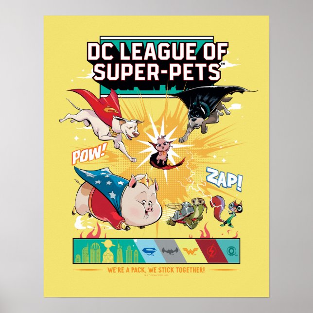 Super-Pets: We're A Pack, We Stick Together! Poster (Vorne)