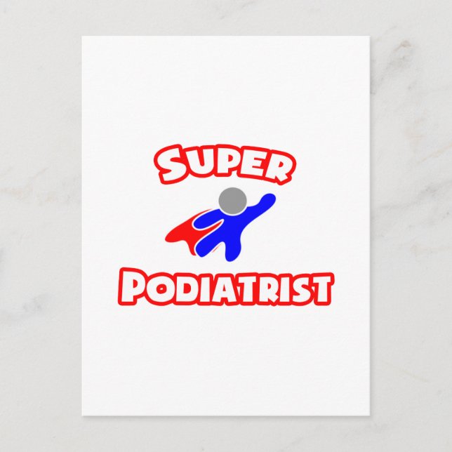 Super Podiatrist Postkarte (Vorderseite)