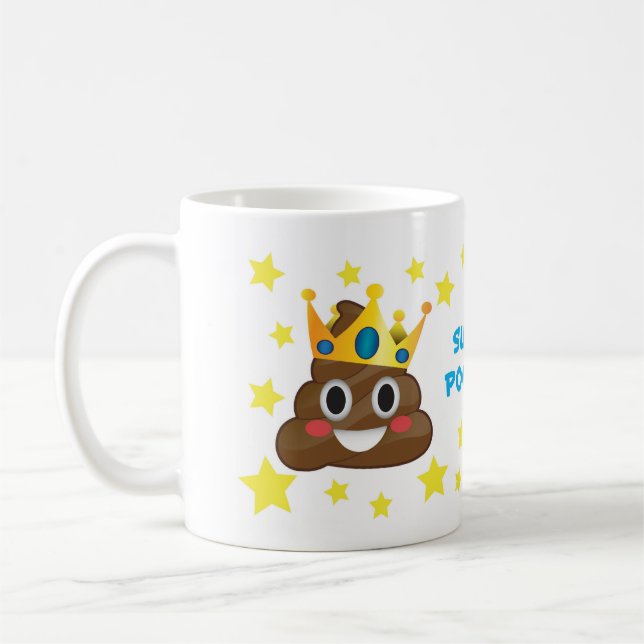 Super Pooper, King Poo Tasse (Links)