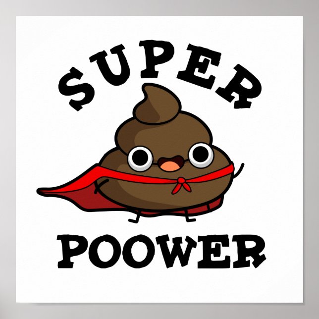 Super Poower Funny Super Hero Kack Pun Poster (Vorne)