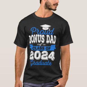 Super Proud Bonus Vater 2025 Graduate Abschluss T-Shirt