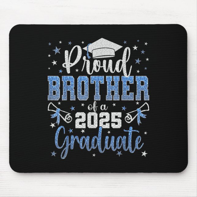 Super Proud Bruder von 2025 Graduate Abschluss Fa. Mousepad (Vorne)