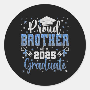 Super Proud Bruder von 2025 Graduate Abschluss Fa. Runder Aufkleber