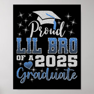 Super Proud Lil Bro von 2025 Graduate Phantastisch Poster