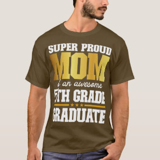 Super Proud-Mama eines Phantastischen 5. Grade Gra T-Shirt