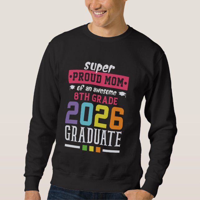 Super Proud-Mama eines Phantastischen Grades 2 Sweatshirt (Vorderseite)