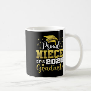 Super Proud Niece of 2025 Graduate Senior Graduati Kaffeetasse