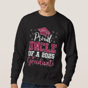 Super Proud Onkel von 2025 Graduate Senior Graduat Sweatshirt