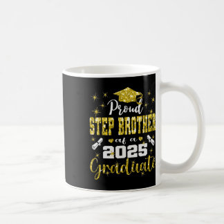 Super Proud Step Brother of 2025 Graduate Graduati Kaffeetasse
