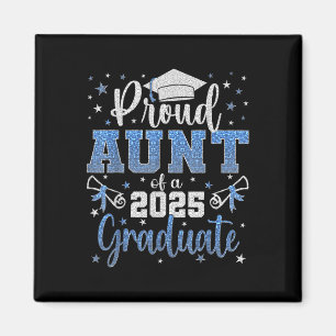 Super Proud Tante of 2025 Graduate Senior Graduati Magnet