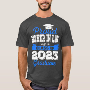 Super Proud Vater im Gesetz von 2023 Absolvent Pha T-Shirt