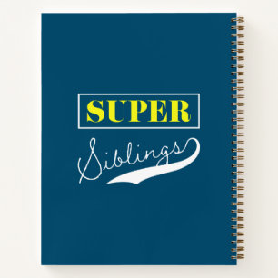 Super Sibling Notizbuch