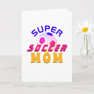 Super Soccer Mama Football Sporty Mother Day Karte