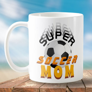 Super Soccer Mama Football Sporty Mother Kaffeetasse