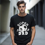 Super Soccer Vater Football Sporty Vater T-Shirt<br><div class="desc">Super Soccer Vater Football Sporty Vater T - Shirt. Das Design hat moderne Typografie mit einem Fußball. Gutes Geschenk für einen sportlichen und aktiven Vater,  der Fußball Liebe.</div>