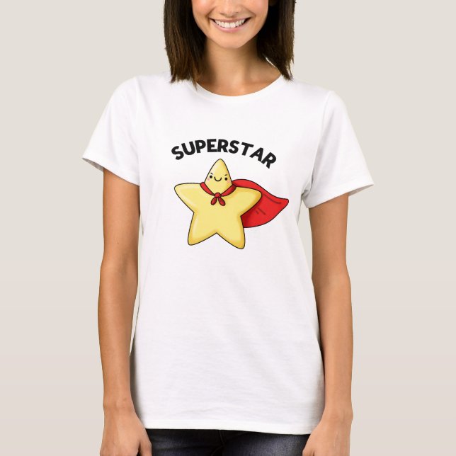 Super Star Funny Astronomie Pun T-Shirt (Vorderseite)