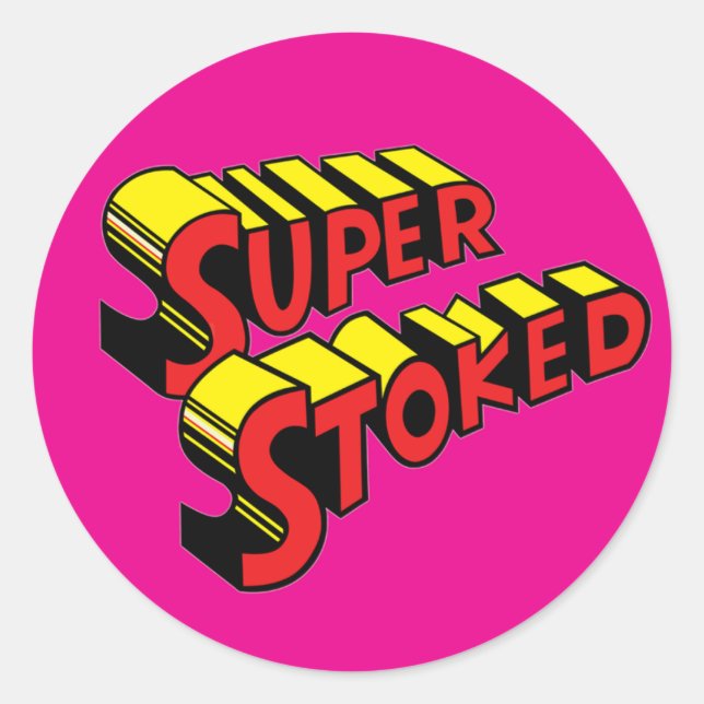 Super Stoked Pink Sticker (Vorderseite)