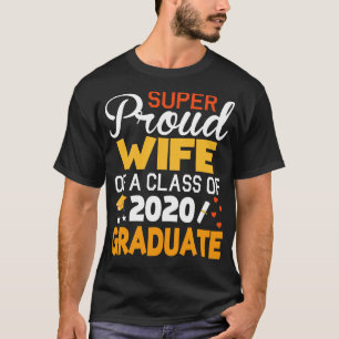 Super stolz Ehefrau einer Klasse von Senio 2020 Gr T-Shirt