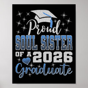 Super stolze Seelenschwester des 2026-Absolventen  Poster