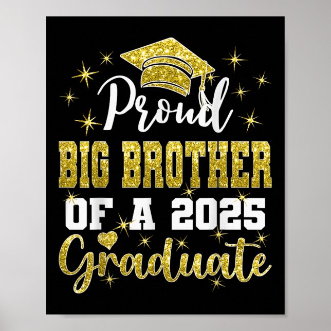 Super stolzer großer Bruder des Absolventen der Ab Poster (Vorne)