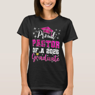 Super stolzer Pastor von 2026 Absolvent Senior T-Shirt