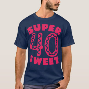Super Sweet 40 Donut 1 T-Shirt