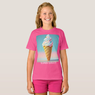 Super Sweet: T-Shirt