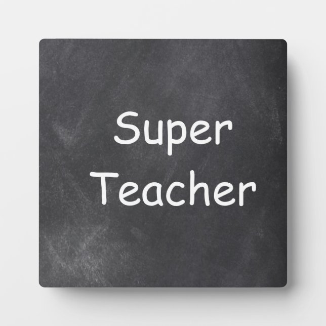 Super Teacher Chalkboard Design Geschenkidee Fotoplatte (Vorderseite)