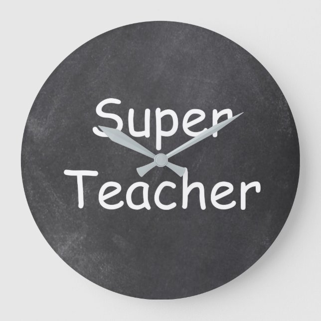 Super Teacher Chalkboard Design Geschenkidee Große Wanduhr (Vorderseite)