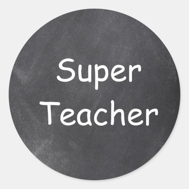 Super Teacher Chalkboard Design Geschenkidee Runder Aufkleber (Vorderseite)