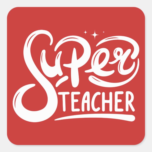 Super Teacher Quadratischer Aufkleber (Vorderseite)