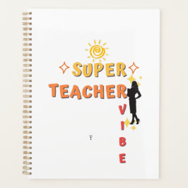 Super Teacher Vibe Planer