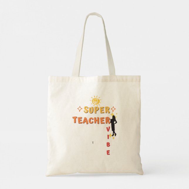 Super Teacher Vibe Tragetasche (Rückseite)
