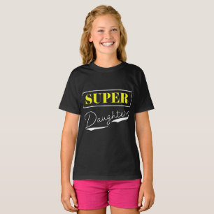 Super Tochter T-Shirt