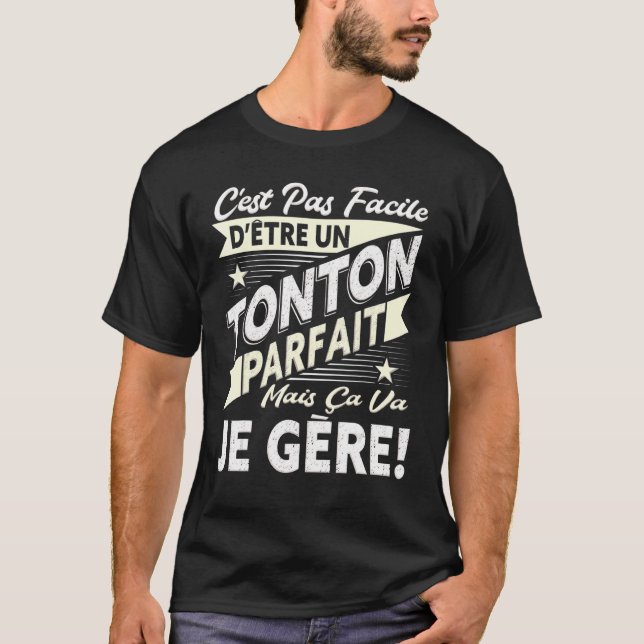 Super Tonton Perfect Uncle Spaß T-Shirt (Vorderseite)