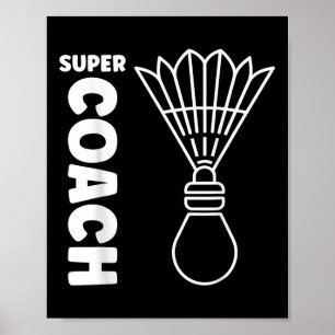 Super Trainer Badminton Sport Einfacher Badminton Poster