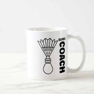 Super Trainer Badminton Sport Simple Badminton Coa Kaffeetasse