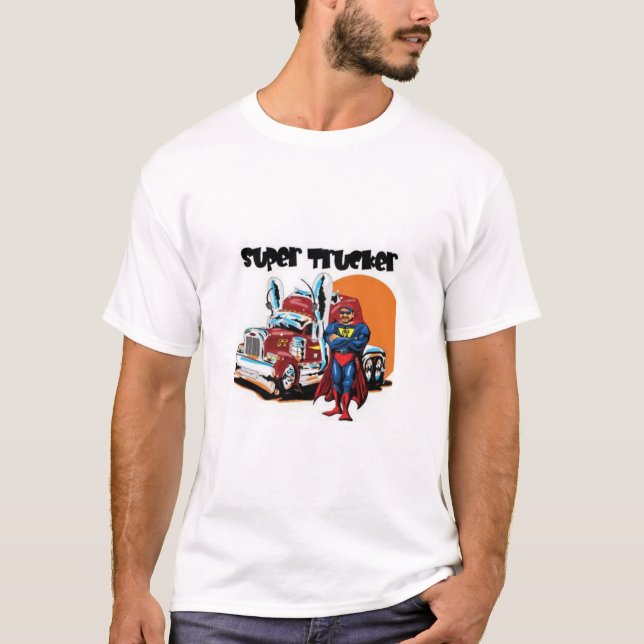 Super Trucker T-Shirt (Vorderseite)