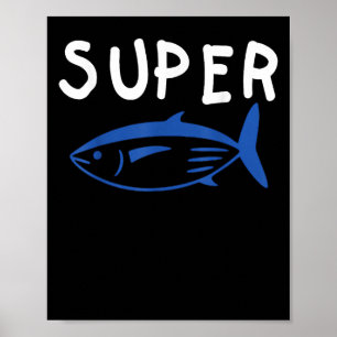 Super Tuna Fish Army Funny Kpop Music Gips Men Wo Poster
