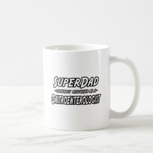 Super Vater... Gastroenterologe Kaffeetasse