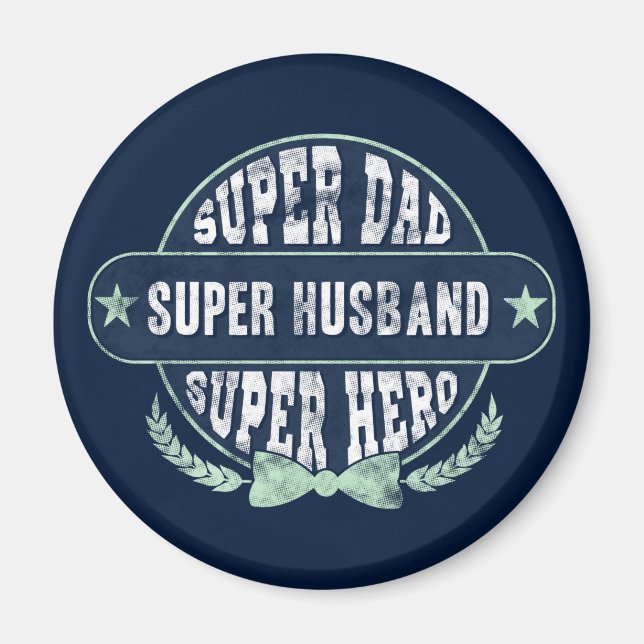 Super Vater Husband Hero Fathers Day Magnet (Vorne)