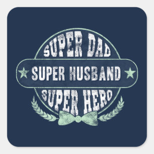 Super Vater Husband Hero Fathers Day Quadratischer Aufkleber