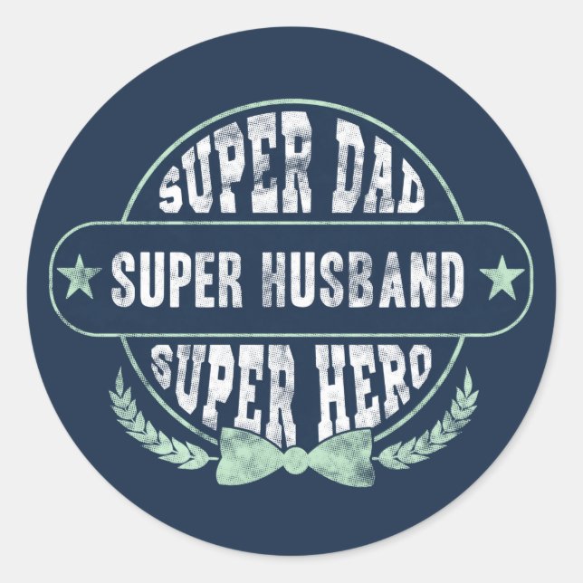 Super Vater Husband Hero Fathers Day Runder Aufkleber (Vorderseite)