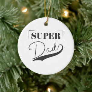 Super Vater Keramik Ornament